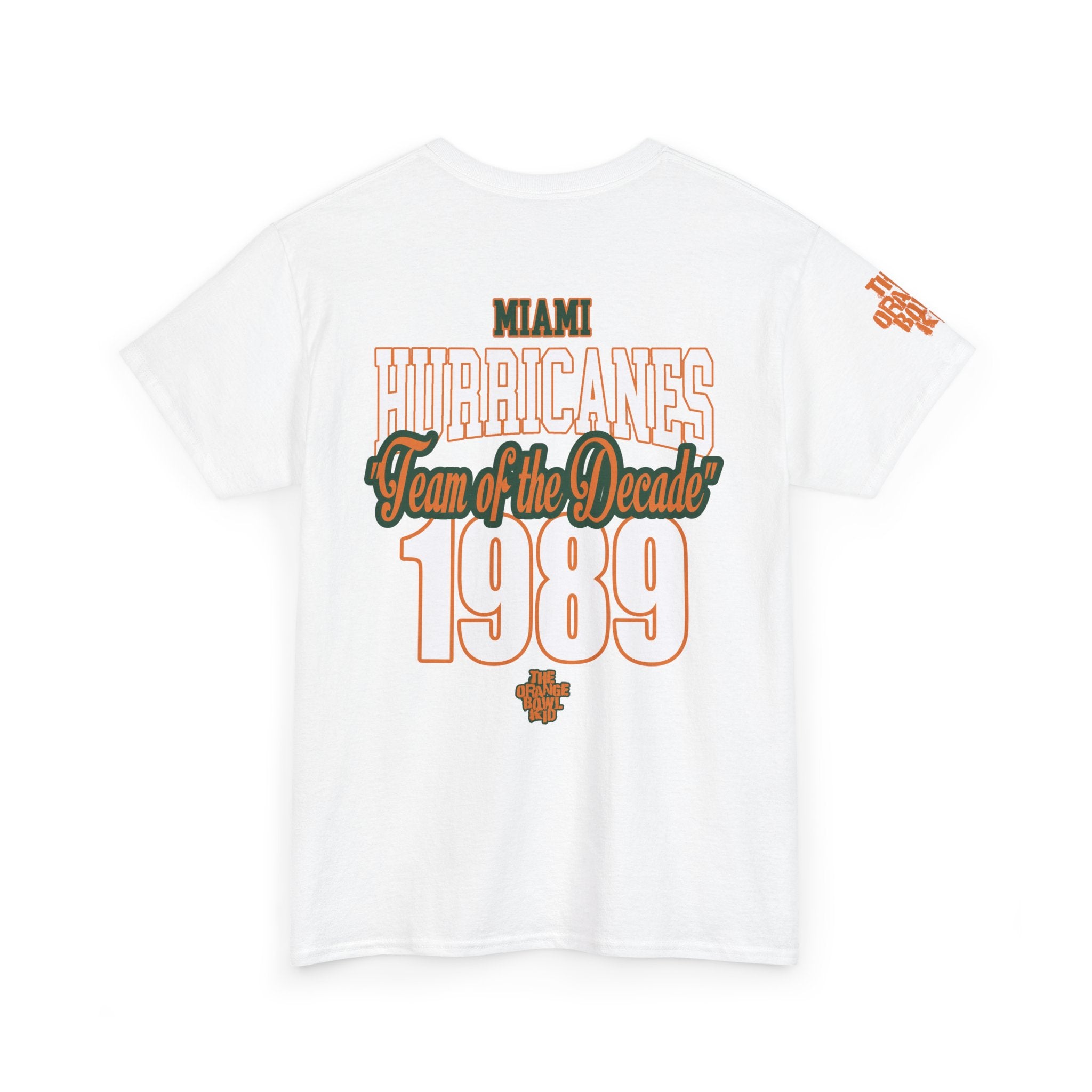 White t-shirt with 'Miami Hurricanes Team of the Decade 1989' text on a white background